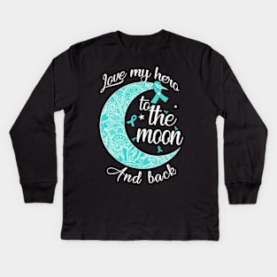 love ovarian cancer hero to me moon Kids Long Sleeve T-Shirt